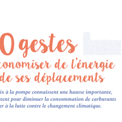 10 gestes pour économises de l'énergie lors de ses déplacements