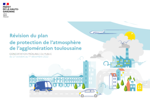 Révision du plan de protection de l'atmosphère de l'agglomération toulousaine